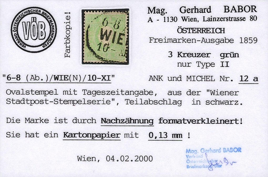 Österreich 1859 3 Kreuzer ANK Nr. 12 "grün" - Kartonpapier 0.13mm - mit Oval-Stempel WIEN – Bild 2
