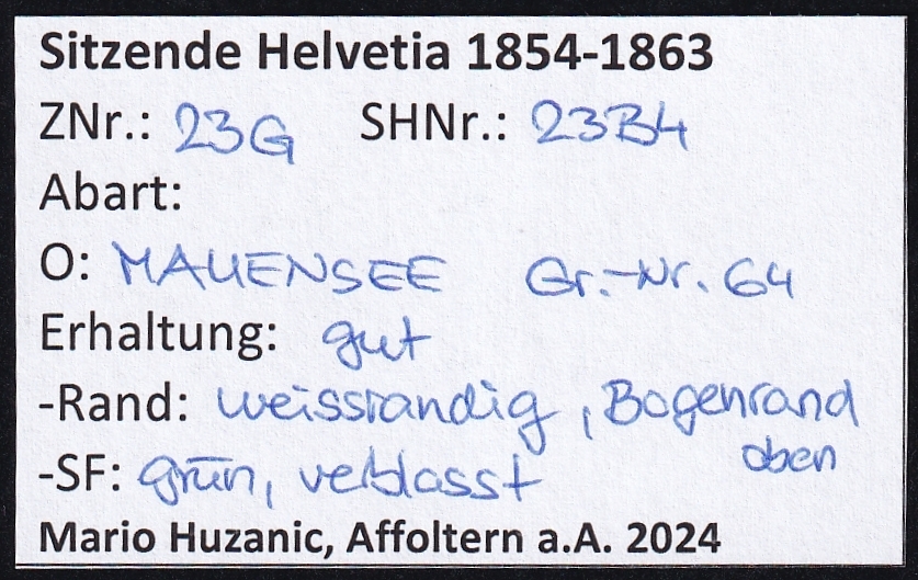 Schweiz Strubel SBK Nr. 23G - SH 23B4 gestempelt MAUENSEE (Gr. Nr. 64) - weissrandig mit Bogenrand – Bild 2